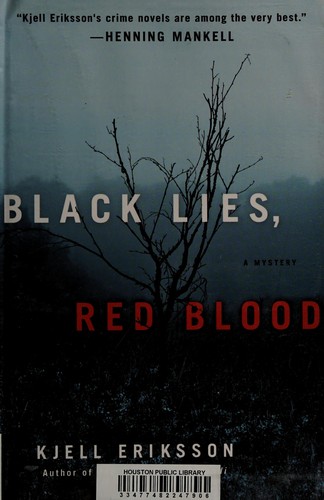 Kjell Eriksson: Black lies, red blood (2014)