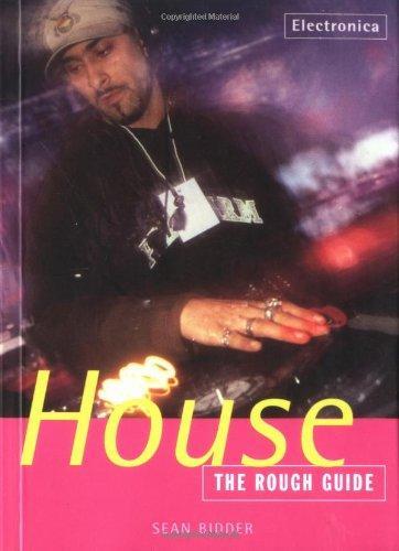 Sean Bidder: House : the rough guide (1999)