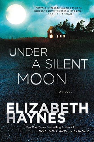 Elizabeth Haynes: Under a Silent Moon (2015)