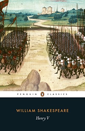 William Shakespeare: Henry V (2015, Penguin Books)