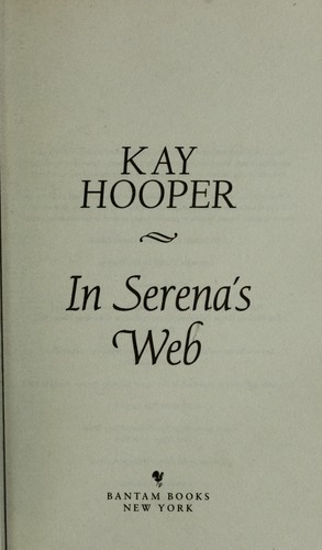 Kay Hooper: In Serena's web (2010, Bantam Books)