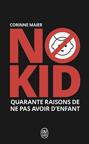 Corinne Maier: No kid (French language, 2020)