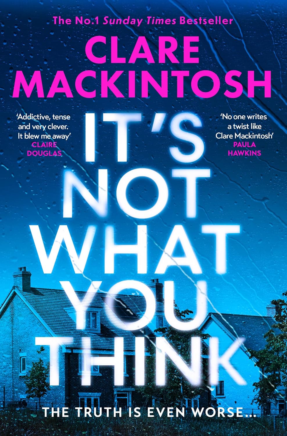 Clare Mackintosh: Itβs Not What You Think (Hardcover, 2026, HarperCollins)