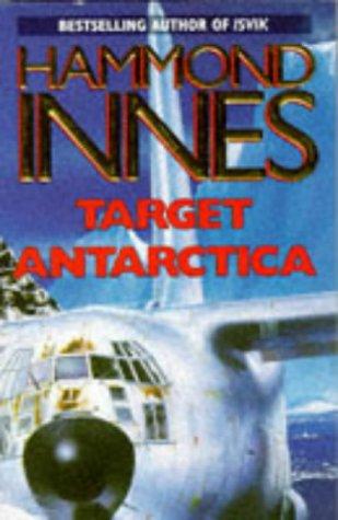 Hammond Innes: Target Antarctica Uk (1994, Pan Books Ltd)