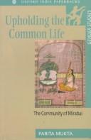 Parita Mukta: Upholding the Common Life (Paperback, 1998, Oxford University Press, USA)