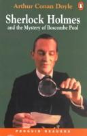 Arthur Conan Doyle: Sherlock Holmes & the Mystery of Boscombe Pool (Paperback, 1999, Longman)