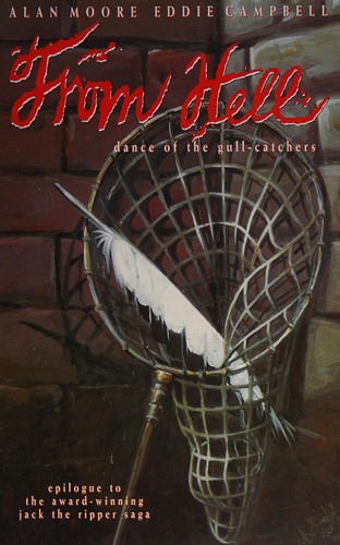 Alan Moore, Empty Author, Eddie Campbell: From Hell (Paperback, 1996, Kitchen Sink Press)
