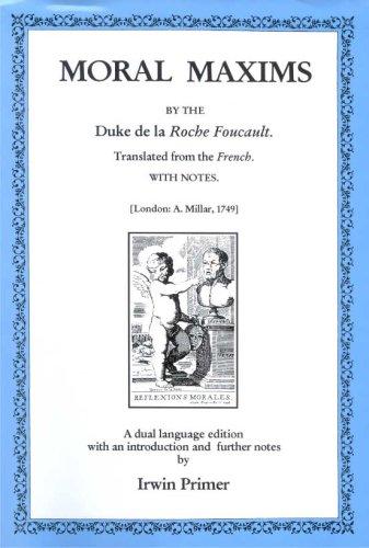 François duc de La Rochefoucauld: Moral maxims (2003, University of Delaware Press)
