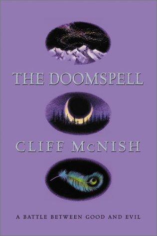 Cliff McNish: The doomspell (2002, Phyllis Fogelman Books)