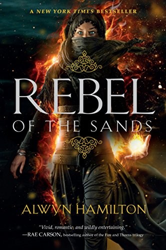 Alwyn Hamilton: Rebel of the Sands (Speak)
