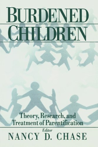 Nancy D. Chase: Burdened children (1999, Sage Publications)