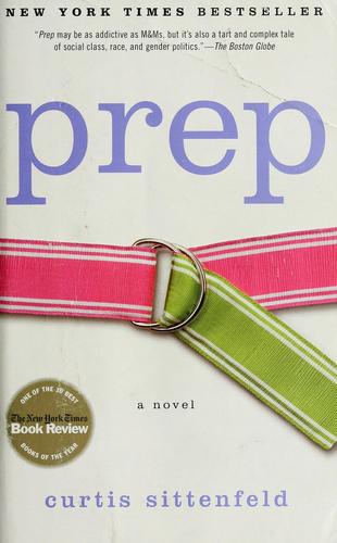 Curtis Sittenfeld: Prep (2005, Wheeler Pub.)