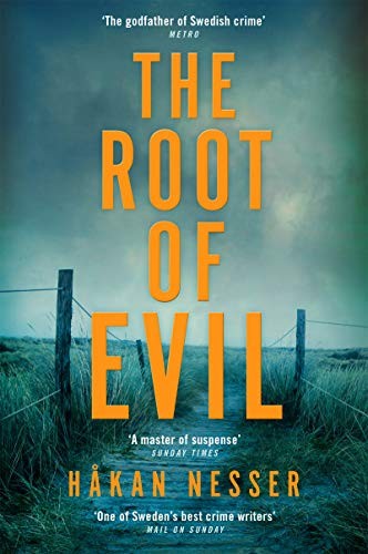 Håkan Nesser: The Root of Evil (Paperback, Pan)