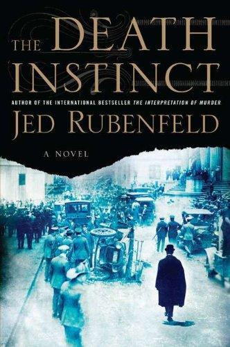 Jed Rubenfeld: The Death Instinct (Freud, #2)