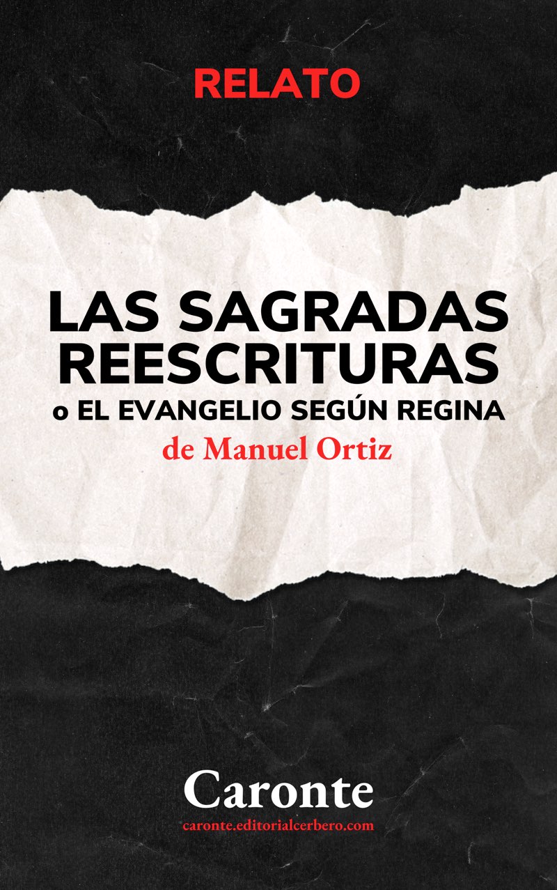 Manu Ortiz: Las sagradas reescrituras (EBook, castellano language, Cerbero)