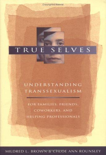Mildred L. Brown: True selves (1996, Jossey-Bass Publishers)