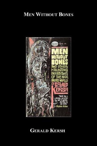 Gerald Kersh: Men Without Bones (Paperback, blackmask.com)