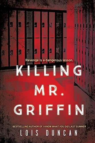 Lois Duncan: Killing Mr. Griffin (2020, Little, Brown Books for Young Readers)
