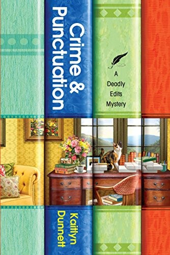Kaitlyn Dunnett: Crime & punctuation (2018, Kensington)