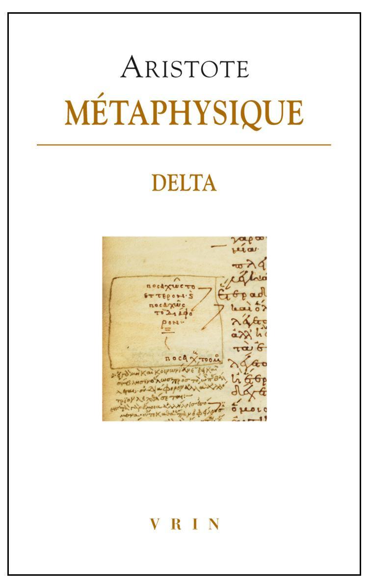 Αριστοτέλης: Métaphysique : livre Delta (French language, 2014)
