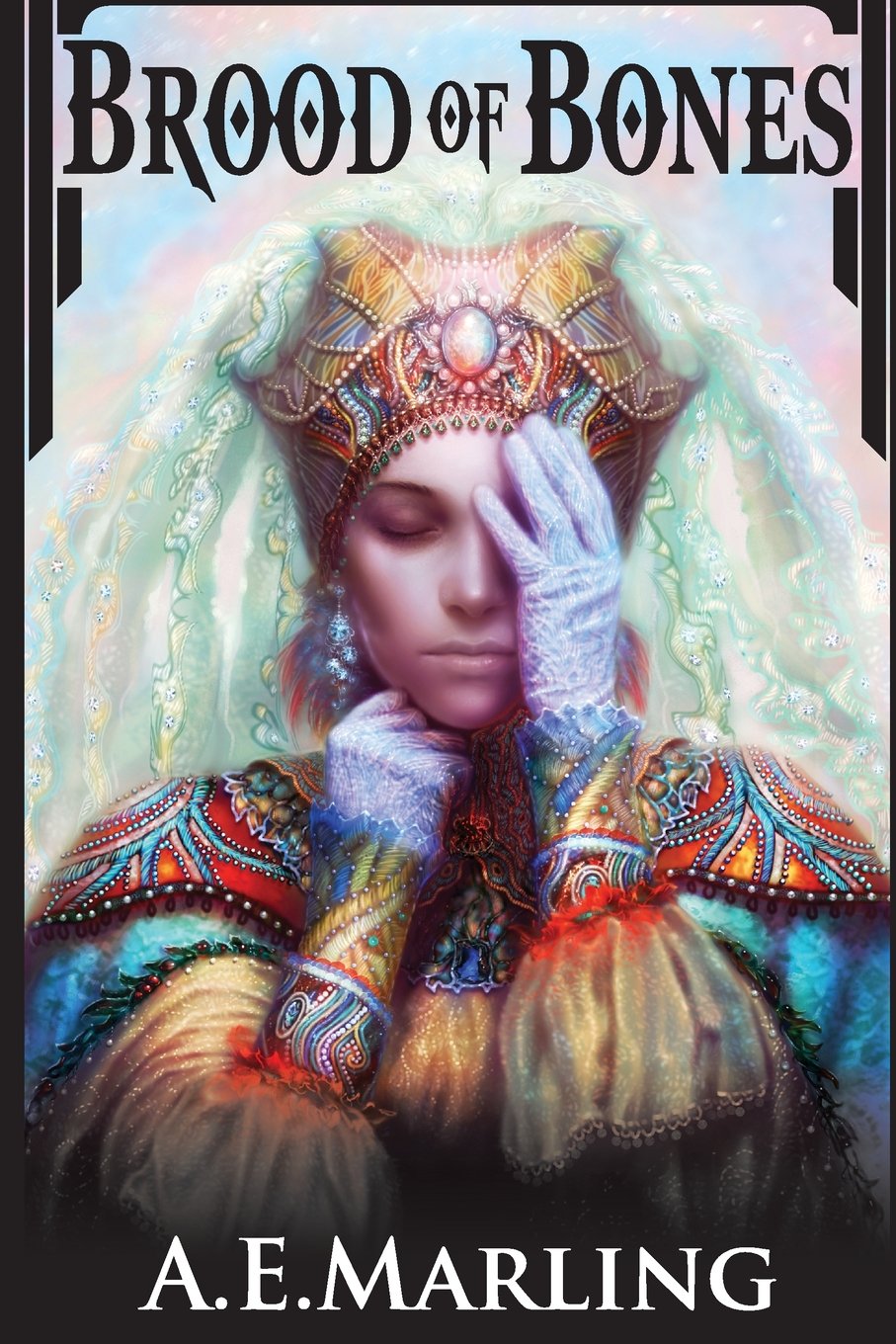 A. E. Marling: Brood of Bones (Paperback, 2011)