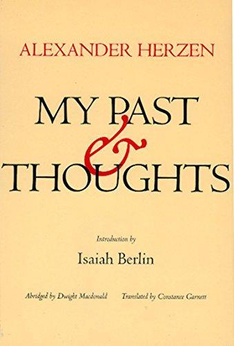 Aleksandr Herzen, Dwight McDonald: My past and thoughts (1982)