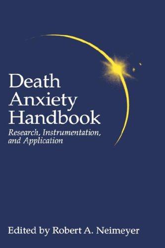 Robert A. Neimeyer: Death anxiety handbook (1994, Taylor & Francis)
