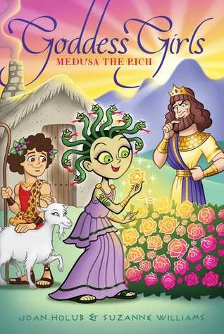Joan Holub: Medusa the rich (2015)