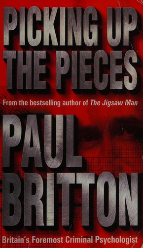 Paul Britton: Picking up the Pieces (2001, Penguin Random House)