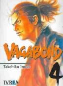 Takehiko Inoue: Vagabond 4 (Paperback, Spanish language, 2003, Editorial Ivera)