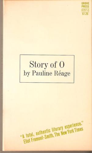 Dominique Aury: Story of O (Paperback, 1967, Grove Press)