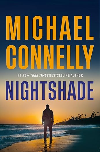 Michael Connelly: Nightshade (Detective Stilwell #1) (Little, Brown and Company)