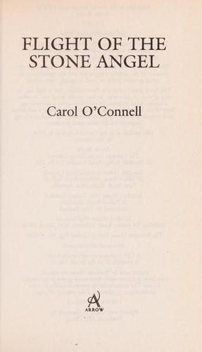 Carol O'Connell: Flight of the stone angel (Paperback, 1998, Arrow)