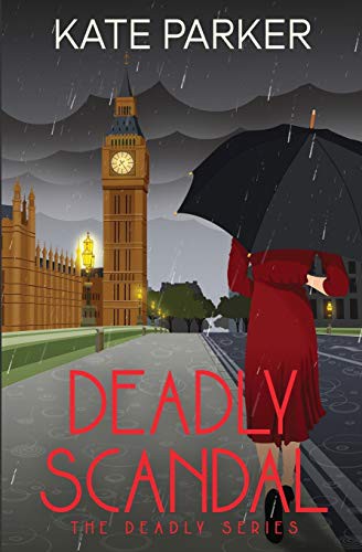 Kate Parker: Deadly Scandal (Paperback, JDP Press)