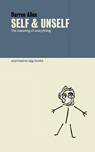 Darren Allen: Self and Unself (Paperback, Expressive Egg)