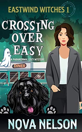 Nova Nelson: Crossing Over Easy (Paperback, H. Claire Taylor)