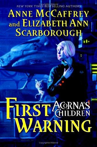 Anne McCaffrey: First warning (2005, EOS)