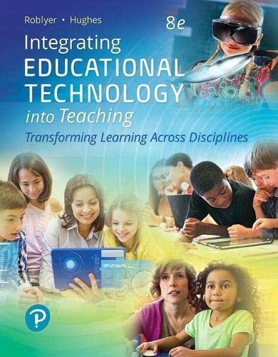 M. D. Roblyer, Joan E. Hughes: Integrating Educational Technology into Teaching (Paperback, 2018, Pearson)