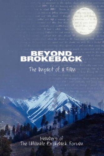 Members of the Ultimate Brokeback Forum: Beyond Brokeback (Paperback, 2007, WingSpan Press)