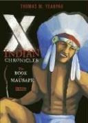 Thomas M. Yeahpau: X-Indian Chronicles (Hardcover, 2006, Candlewick)