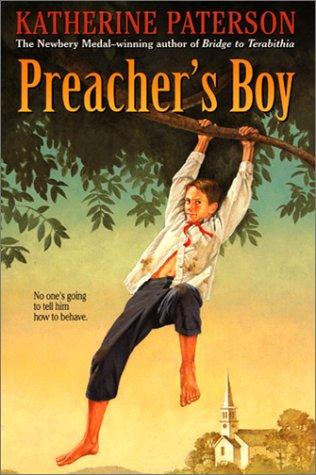 Katherine Paterson: Preacher's boy (2001, Harper Trophy)