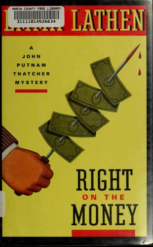 Emma Lathen: Right on the money (1993, Simon & Schuster)