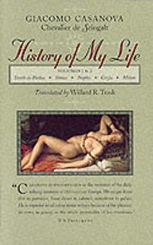 Giacomo Casanova: History of my life