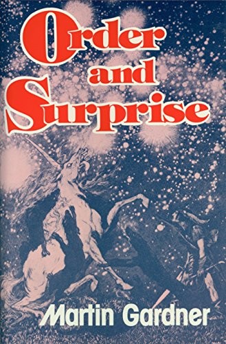 Martin Gardner: Order and surprise (1983, Prometheus Books)