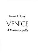 Frederic Chapin Lane: Venice, a maritime republic (1973, Johns Hopkins University Press)