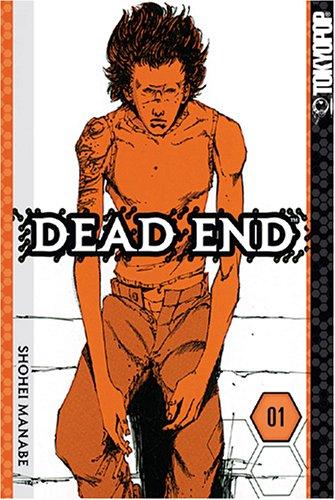 Shohei Manabe: Dead End Volume 1 (Dead End) (2005, TokyoPop)