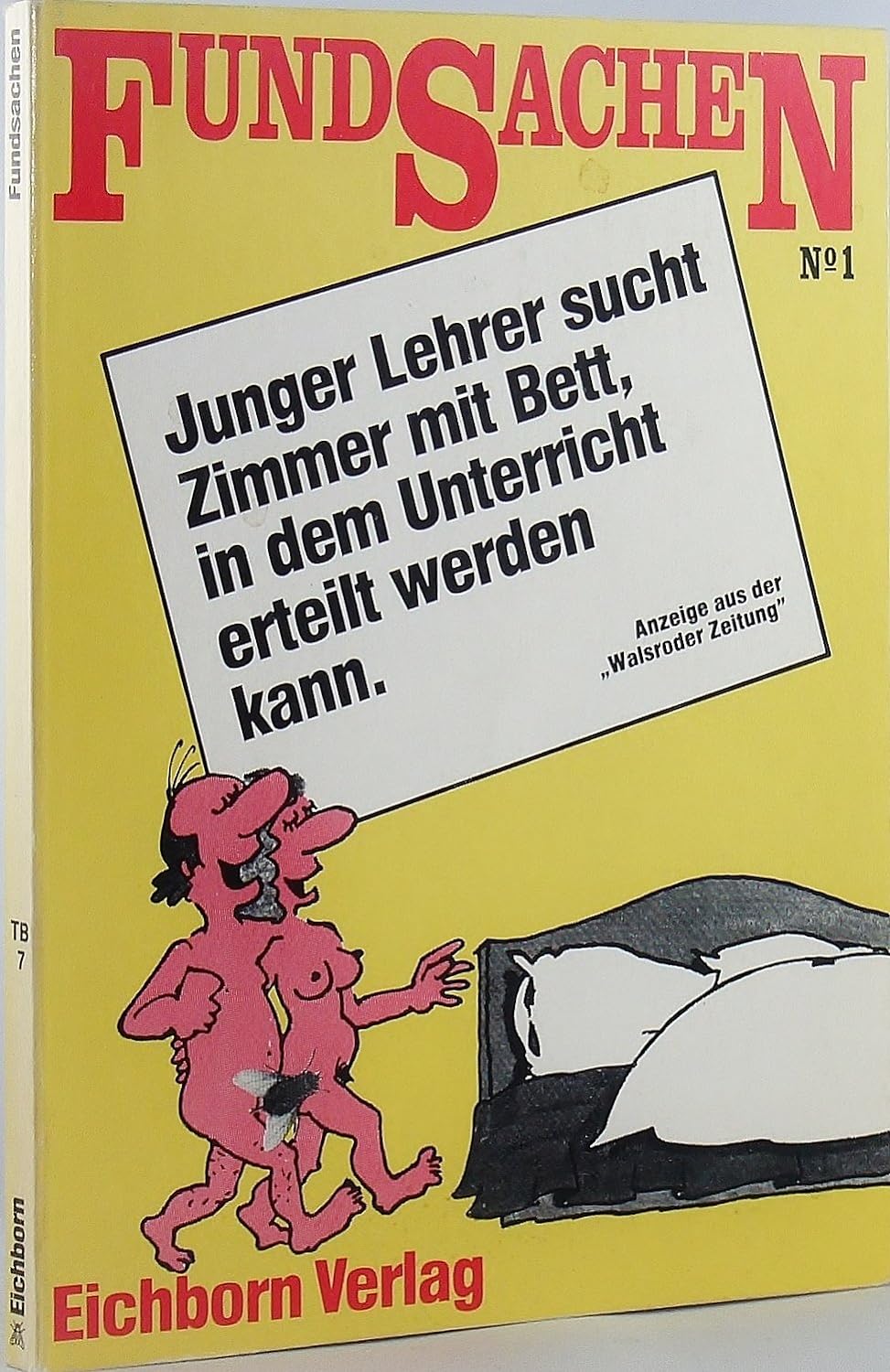Gabriele Grobelny: Fundsachen No. 1 (Paperback, German language, Eichborn)