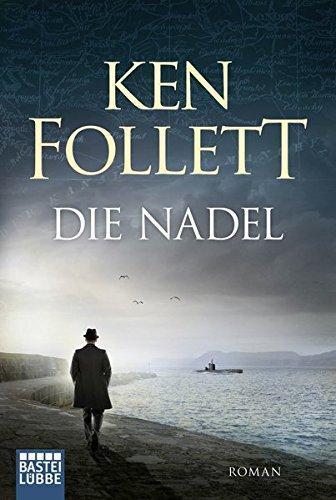 Ken Follett: Die Nadel (German language, 1998, Bastei Lubbe)
