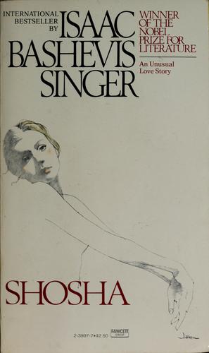 Isaac Bashevis Singer: Shosha (Paperback, 1978, Fawcett Crest)