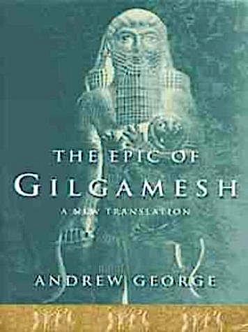 Anonymous, Andrew George: The Epic of Gilgamesh (Hardcover, 1999, Allen Lane)